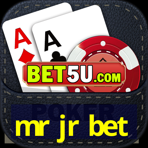 mr jr bet